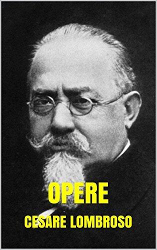 Opere Cesare Lombroso: ILLUSTRAZIONI