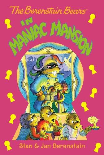 The Berenstain Bears Chapter Book: Maniac Mansion: A Family Mystery About Solving a Spooky Puzzle for Children