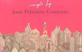 Juan Felizario Contento. El rey de los negocios