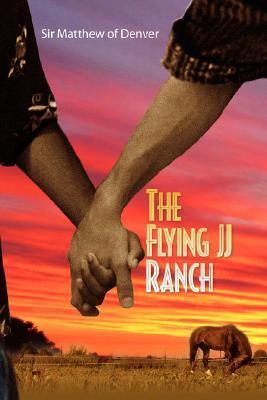 The Flying JJ Ranch