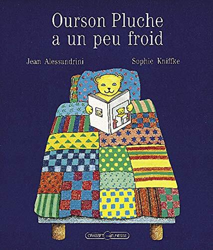 Ourson Pluche a un Peu Froid