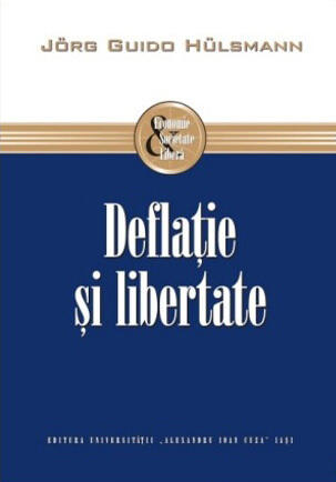 Deflaţie şi libertate
