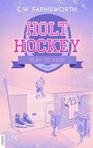 Holt Hockey - Play to Keep
