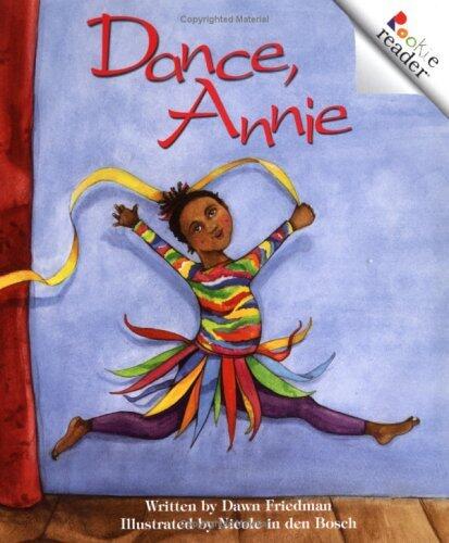 Dance, Annie