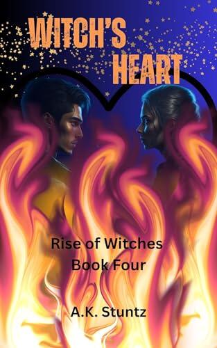 Witch's Heart: Rise of Witches: A fantasy adventure