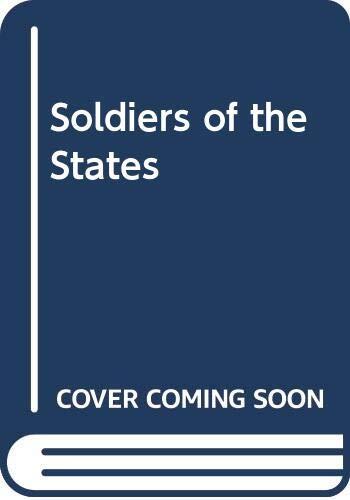 Soldiers of the States