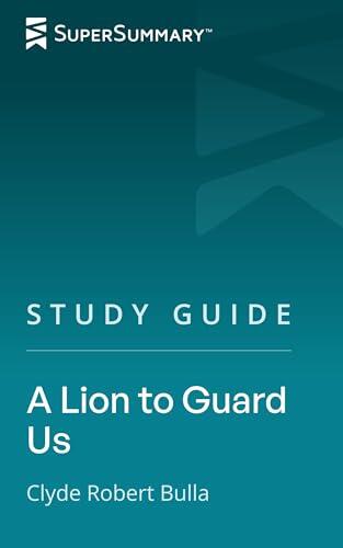 Study Guide: A Lion to Guard Us