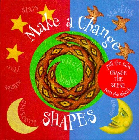 Make a Change (Shapes)