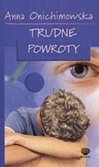 Trudne powroty