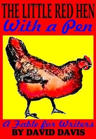 The Little Red Hen with a Pen