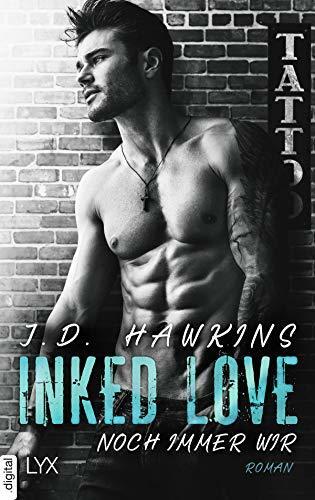 Inked Love: Noch immer wir