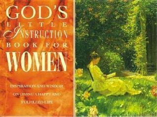 God's Little Instruction Book for Women
