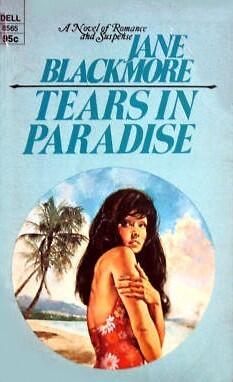 Tears in Paradise
