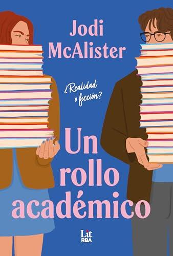 Un rollo académico: ¿Realidad o ficción?