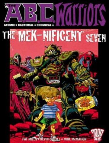 The A.B.C Warriors: The Mek-Nificent Seven