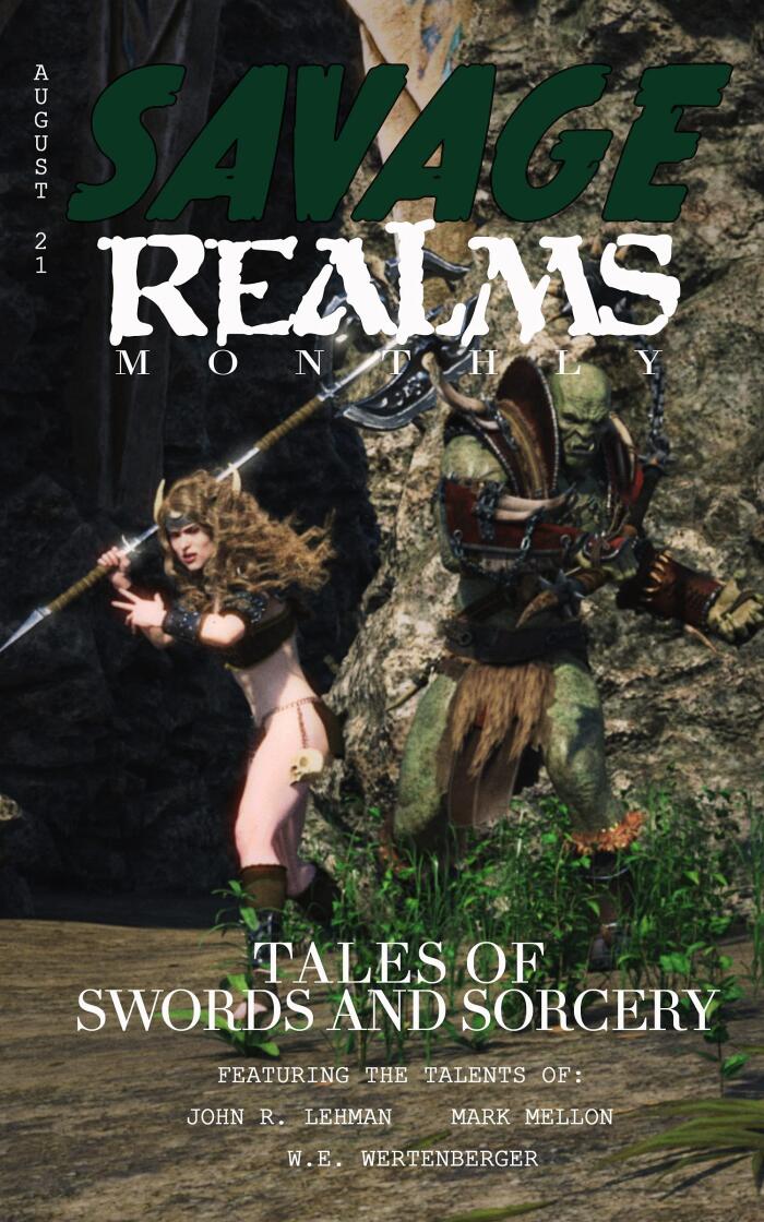 Savage Realms Monthly, August 2021