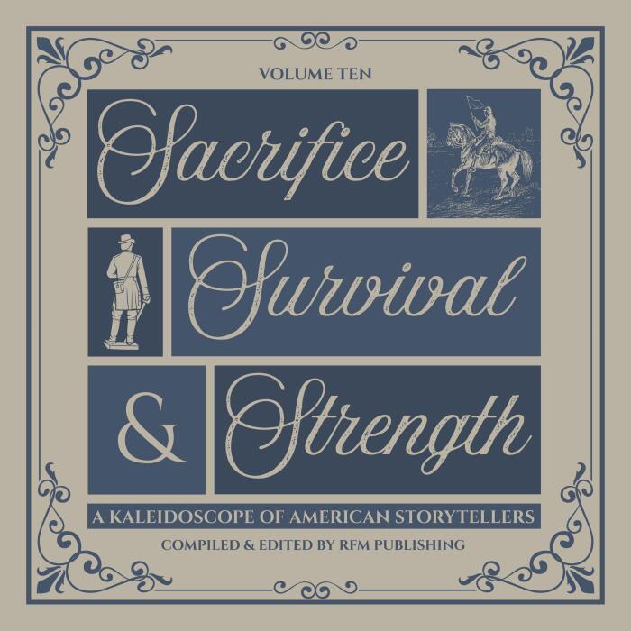 Sacrifice, Survival, and Strength