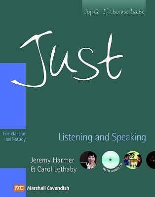 Just Listening & Speaking, Upper Intermediate Level, British English Edition