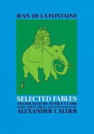 Selected Fables of Jean de la Fontaine