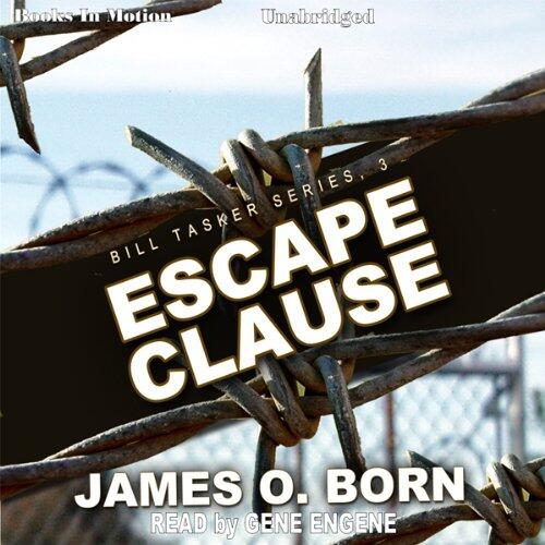 Escape Clause: Bill Tasker Series, Book 3