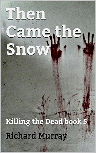 Then Came the Snow