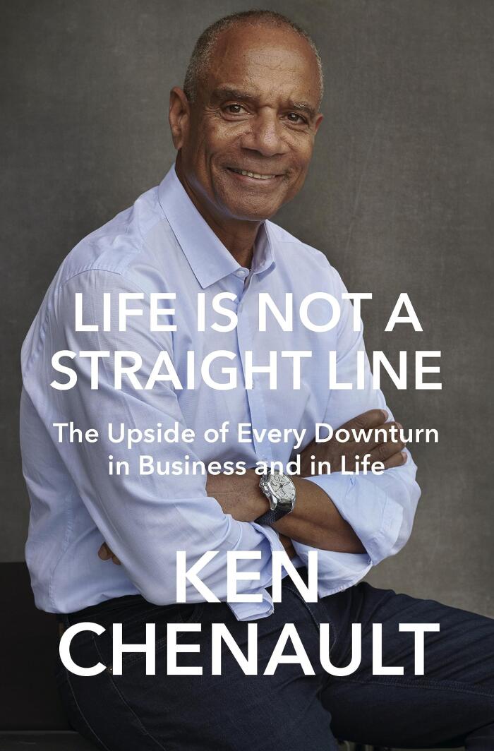 Life Is Not a Straight Line: The Upside of Every Downturn in Business and in Life