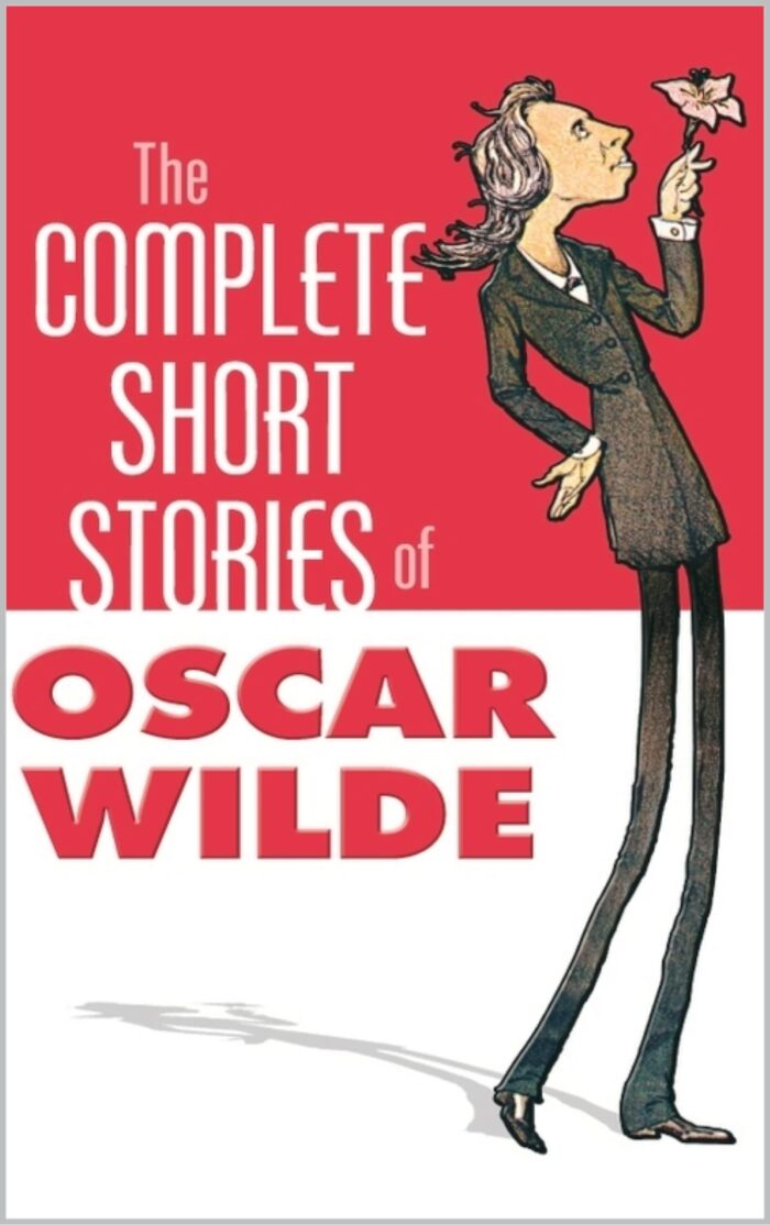 The Complete Short Stories of Oscar Wilde