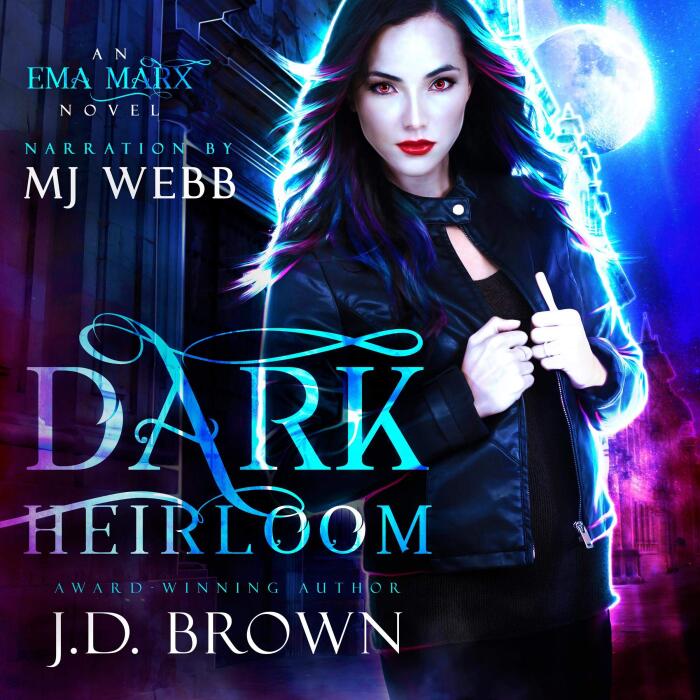 Dark Heirloom: A Vampire Urban Fantasy: An Ema Marx Novel, Book 1
