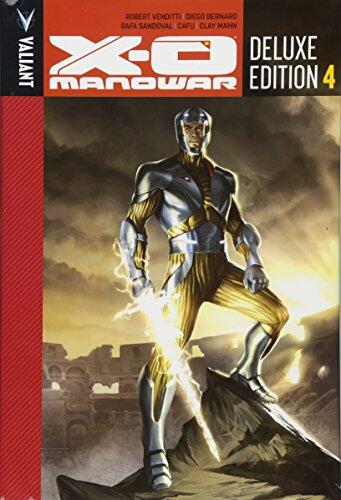 X-O Manowar Deluxe Edition (Book 4)