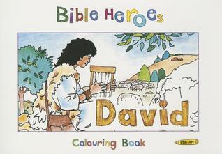 Bible Heroes David