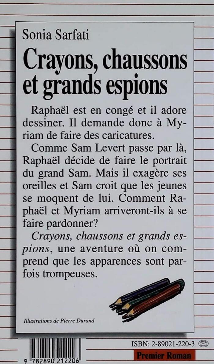 Crayons, Chaussons Et Grands Espions (Premier Roman, 37)