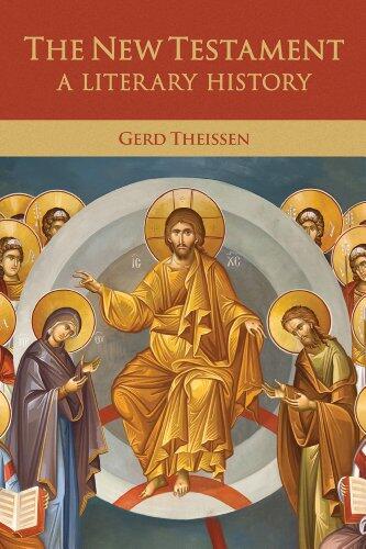 The New Testament: A Literary History