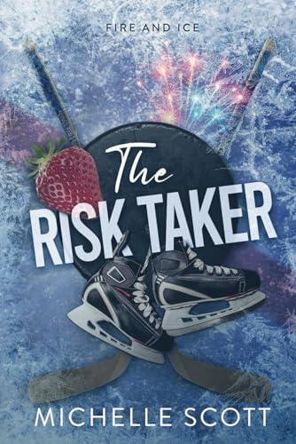 The Risk Taker