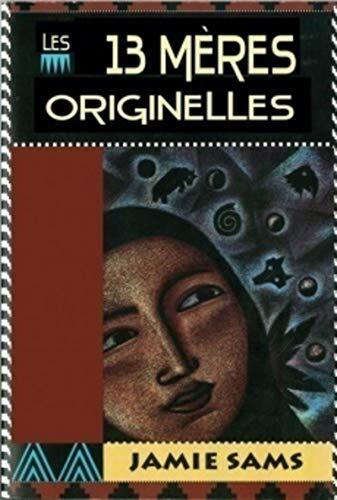 Les 13 mères originelles