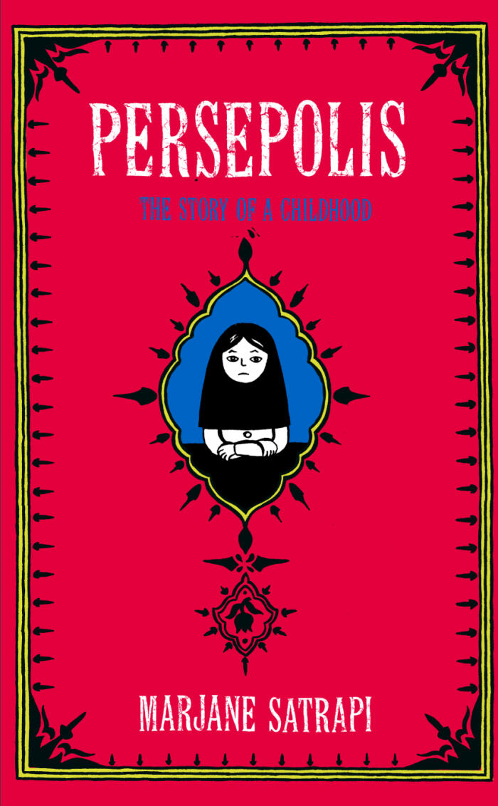 Persepolis: The Story of a Childhood