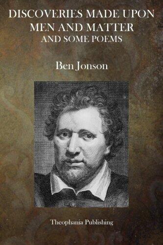 Discoveries Made Upon Matters and Men