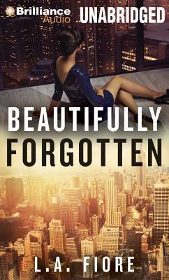 Beautifully Forgotten