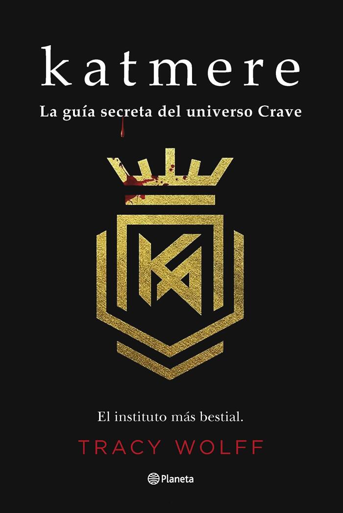 Katmere: La guía secreta del universo Crave