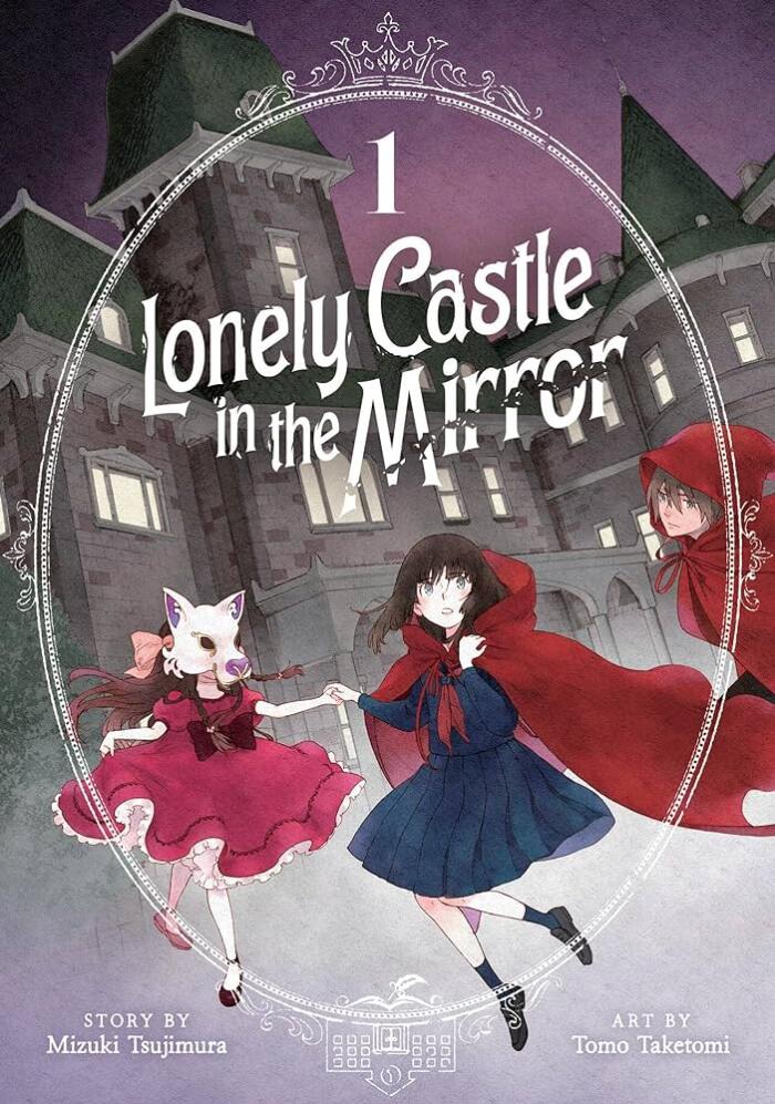 Lonely Castle in the Mirror (Vol. 1)