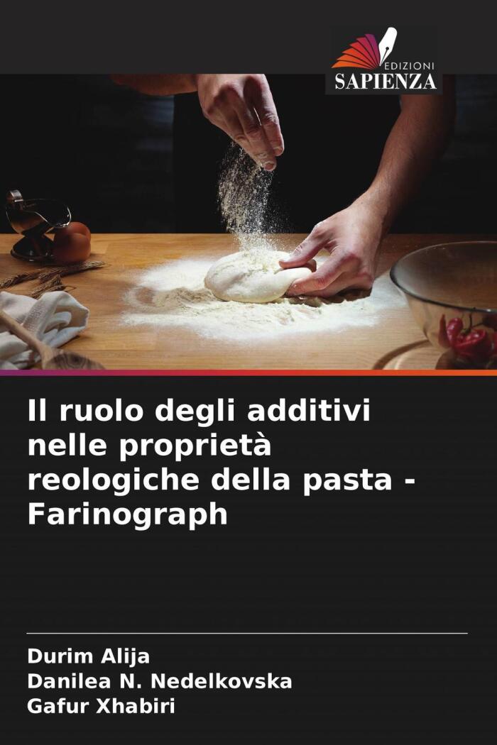 Il Ruolo Degli Additivi Nelle Proprietà Reologiche Della Pasta (Farinograph)