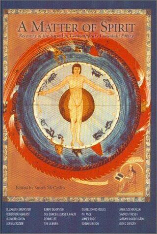 A Matter of Spirit: Recovery of the Sacred in Contemporary Canadian Poetry