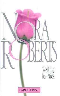 Waiting for Nick