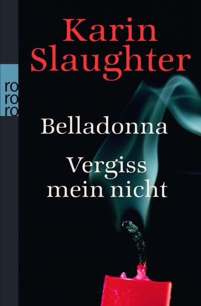 Belladonna / Vergiss Mein Nicht