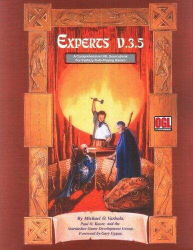 Experts (Vol. 3.5): A Comprehensive OGL Sourcebook for Fantasy Role-Playing Games