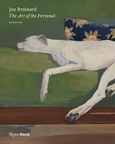 Joe Brainard: The Art Of The Personal