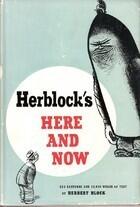 Herblock's Here and Now