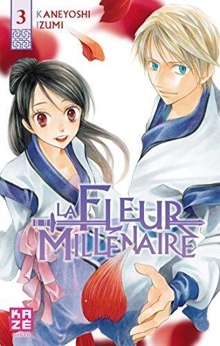 La Fleur Millénaire T03