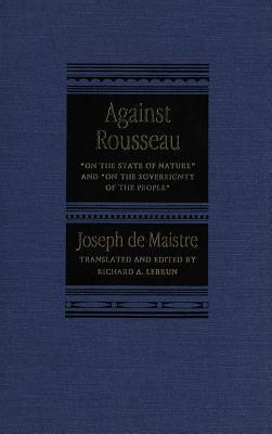 Against Rousseau: On the State of Nature and on the Sovereignty of the People