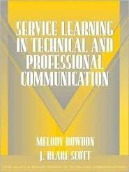 Service Learning in Technical and Professional Communication