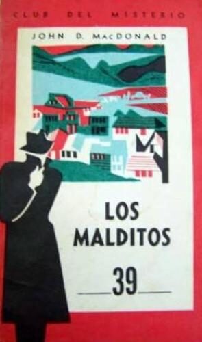 Los malditos